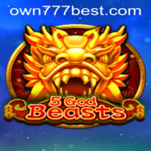 5GodBeasts: Uma Jornada Épica no Mundo de OWN777