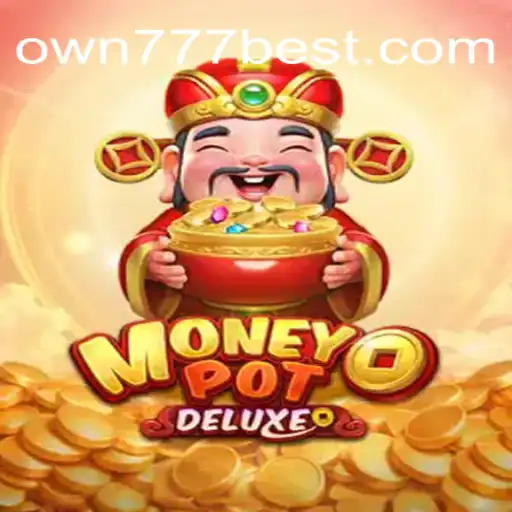 Descubra o Fascinante Mundo de MoneyPotDELUXE com a Chave OWN777